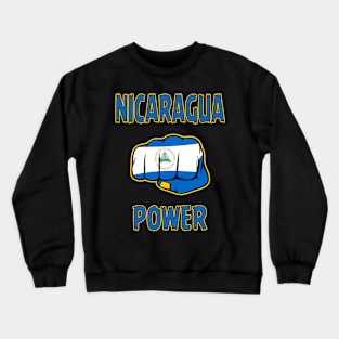 Nicaragua Power, Nicaraguan Fist, Nicaragua Flag, Nicaragua Crewneck Sweatshirt